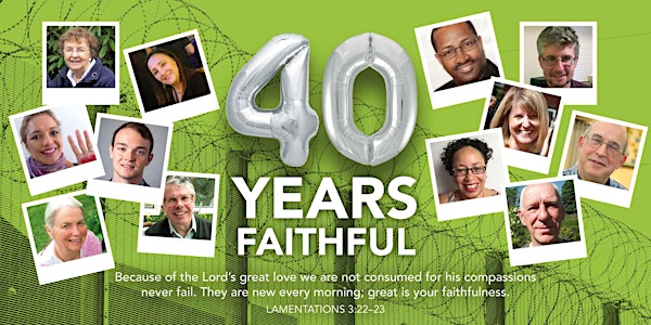 40 Years Faithful - PF's 40th Birthday Celebration