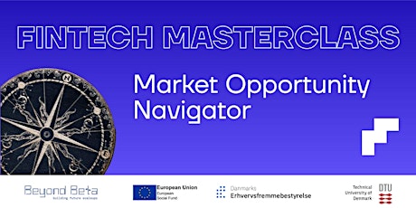 Fintech Masterclass: Market Opportunity Navigator