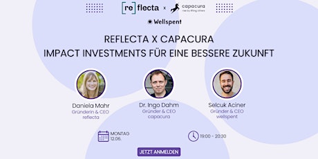 reflecta x capacura // Impact Investitionen für eine Bessere Zukunft