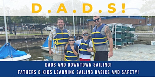 Dads and Downtown Sailing primary image