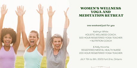 Women's Wellness Yoga and Meditation Retreat