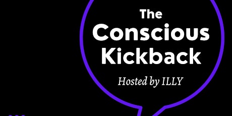 The Conscious Kickback:  Blackness through Spiritual & Religious Practice