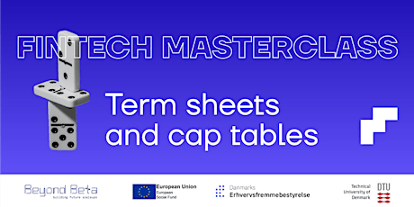 Fintech Masterclass: Term sheets and cap tables