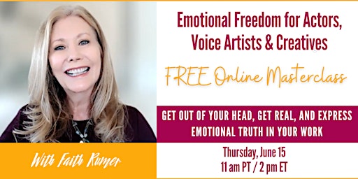 Emotional Freedom for Actors, Voice Artists & Creatives primary image