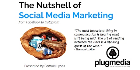 The Nutshell of Social Media Marketing - Mon & Tue Evening primary image