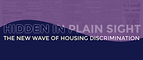 13th Annual D.C. Fair Housing Symposium—Hidden in Plain Sight primary image