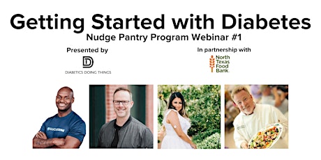 Getting Started with Diabetes: Nudge Pantry Webinar #1