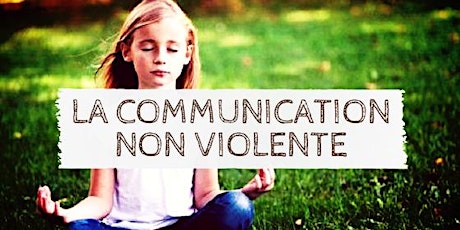Image principale de Meetup • Découvrir la communication non violente (CNV) | Nantes