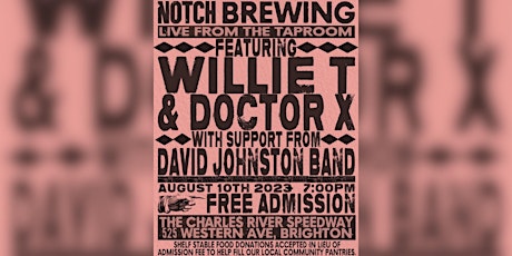 Willie T and Doctor X with David Johnston Band