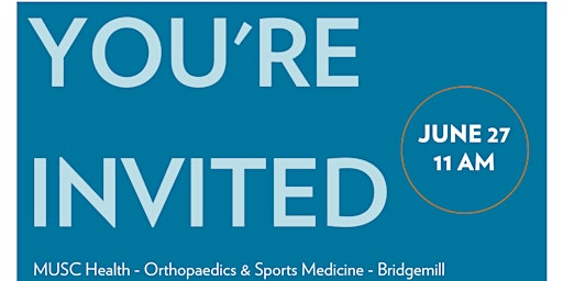 Grand Opening of the NEW MUSC Health Orthopaedics & Sports Medicine! primary image