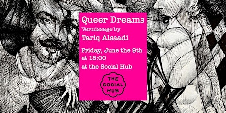 Queer Dreams: Vernissage by Tariq Al Saadi