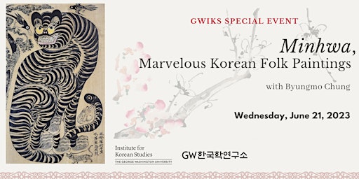 Primaire afbeelding van [GWIKS Special Event] Minhwa, Marvelous Korean Folk Paintings