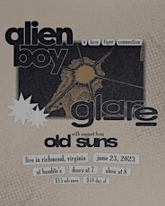 6/23 Glare & Alien Boy Live in Richmond ft. Old Suns