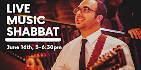 Live Music Shabbat w. Ami Yares & Friends