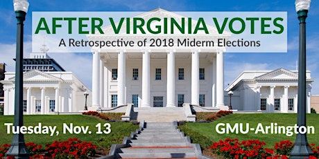 After Virginia Votes 2018: Retrospective of 2018 Midterm Elections primary image