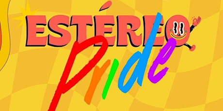 Primaire afbeelding van Estéreo Pride 2023!