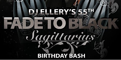 DJ ELLERY'S 55TH BLACK & PLATINUM SAGITTARIUS BIRTHDAY BASH primary image