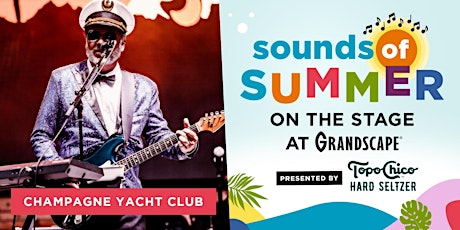 Sounds of Summer: Champagne Yacht Club