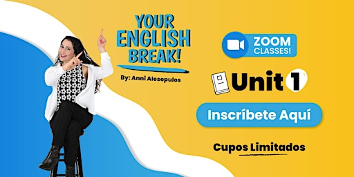Imagen principal de Your English Break Zoom Class! - Unit 1 (Nivel Básico)