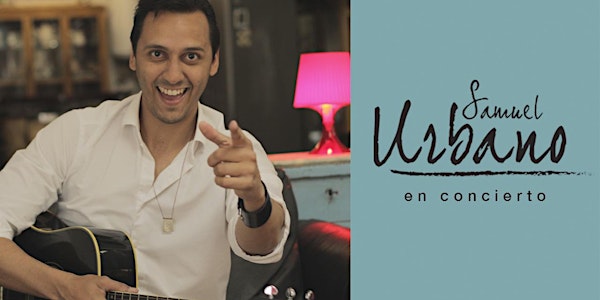 Samuel Urbano en concierto