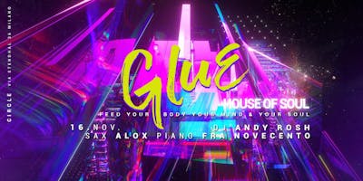 GLUE / House Of Soul GLUE / House Of Soul