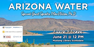 Arizona Water Lunch & Learn primary image