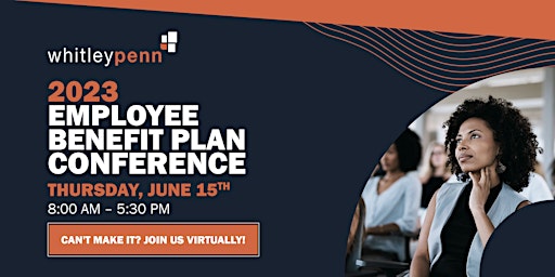 Hauptbild für 2023 Whitley Penn Virtual Employee Benefit Plan Conference