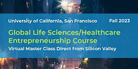 Global Life Sciences/Healthcare Startup Class Briefing