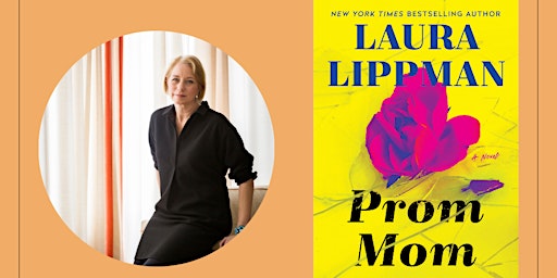Laura Lippman: Book Launch for PROM MOM primary image