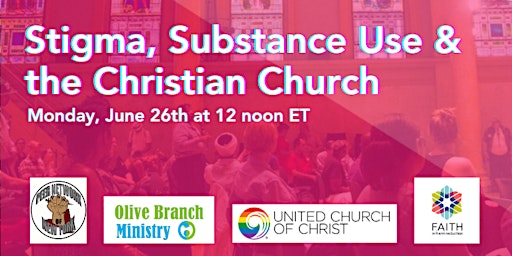 Stigma, Substance Use and the Christian Church primary image