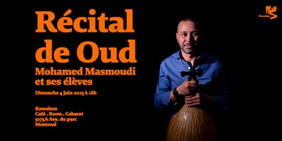 Récital  de Oud | Mohamed Masmoudi  et ses élèves primary image