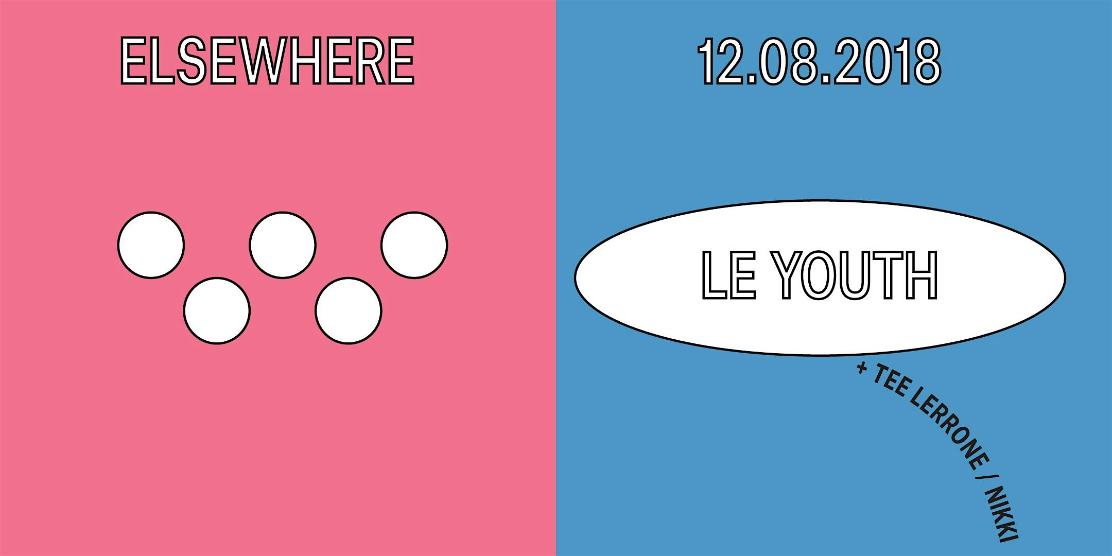 Le Youth, Tee Lerrone, Nikki
