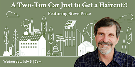 A Two-Ton Car Just to Get a Haircut?! Featuring Steve Price