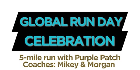 Global Run Day Extravaganza