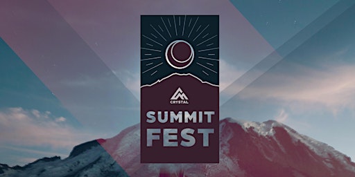 Summit Fest at Crystal Mountain primary image