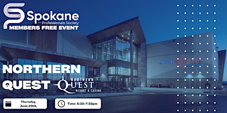 SpoPro at Northern Quest -- Members get in free!