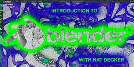 Imagen principal de Introduction to Blender with Nat Decker