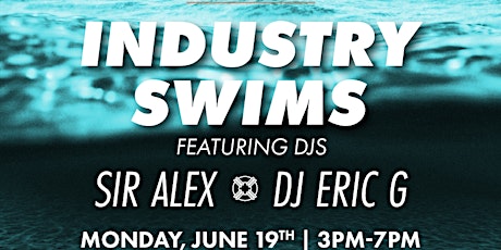 The Deep End - Free Industry Swim 6/19