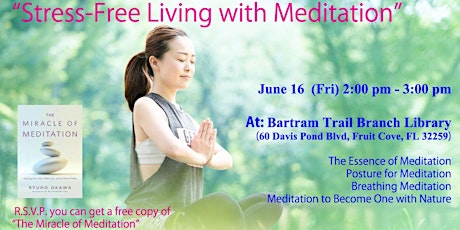 Meditation Seminar " Stress-Free Living with Meditation" June 16 (Fri)