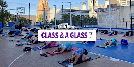 Class & a Glass (Downtown)