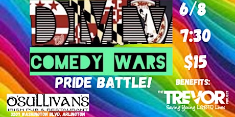 DMV Comedy Wars! A PRIDE battle for The Trevor Project!