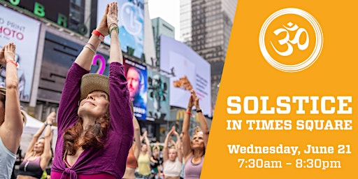 Immagine principale di 2023 Solstice in Times Square: Mind Over Madness Yoga 
