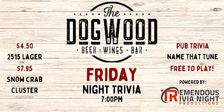 Friday Night Trivia at The Dogwood Bar Calgary  - 7:00pm