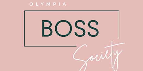 Olympia Boss Society June Connection Night✨