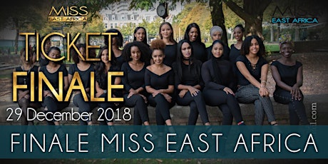 Primaire afbeelding van Miss East Africa The Netherlands: The Finale 2018