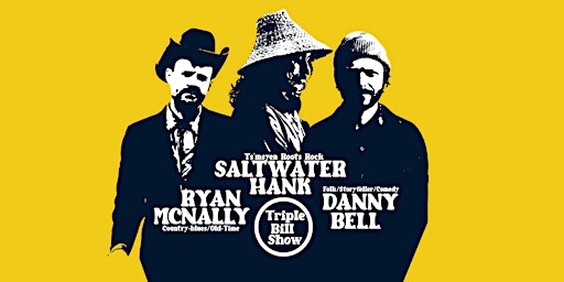 Saltwater Hank , Danny Bell, and Ryan McNally primary image