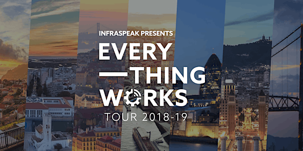 Infraspeak Everything Works Tour 2018-19 — Florianópolis