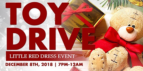 Kappa Alpha Psi Fraternity Inc. Irvine Anaheim Alumni Presents: The Little Red Dress Toy Drive