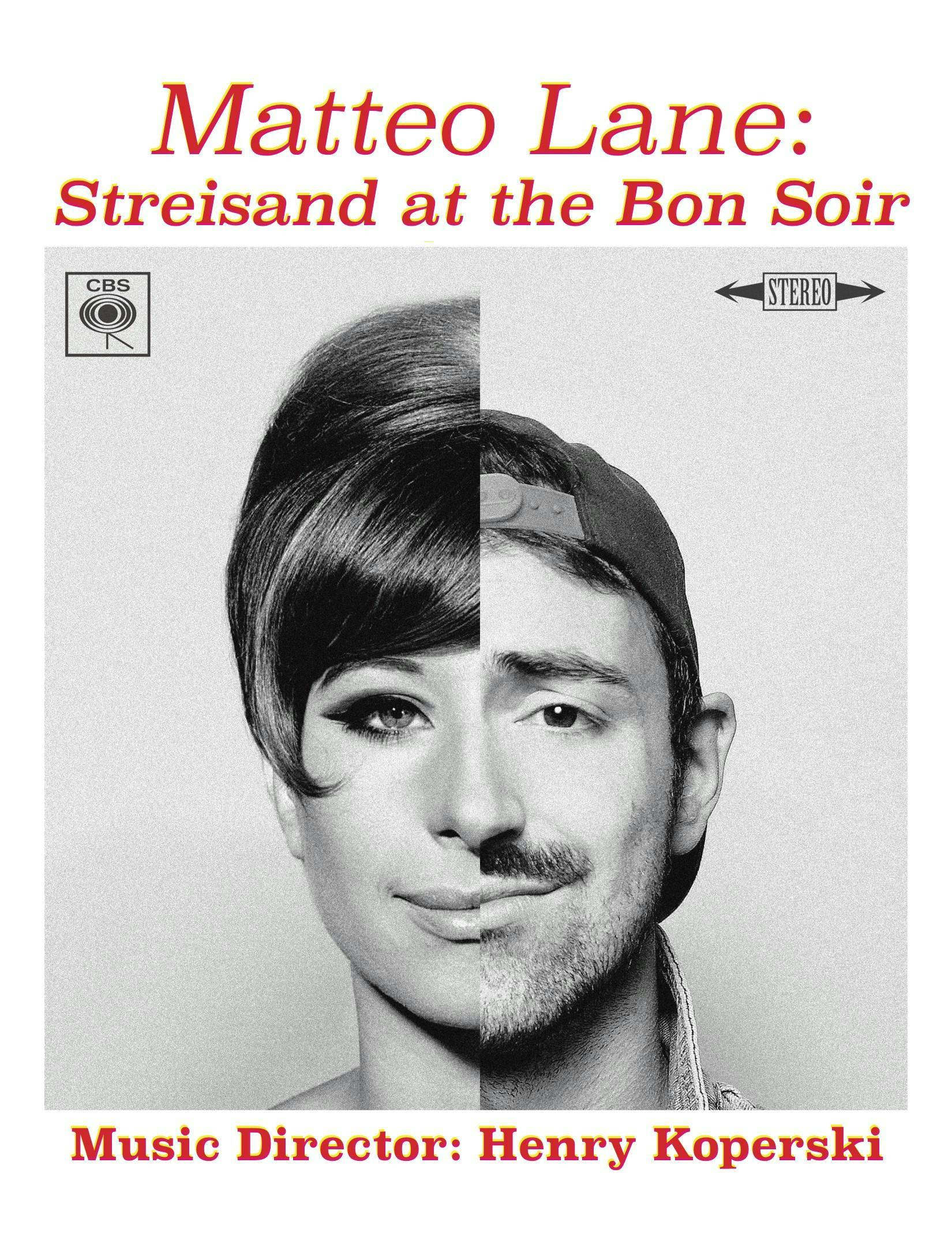 Matteo Lane: Streisand at the Bon Soir
