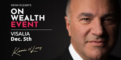 Free Shark Tank S Kevin O Leary Event In Visalia Decembe Free Shark Tank S Kevin O Leary Event In Visalia